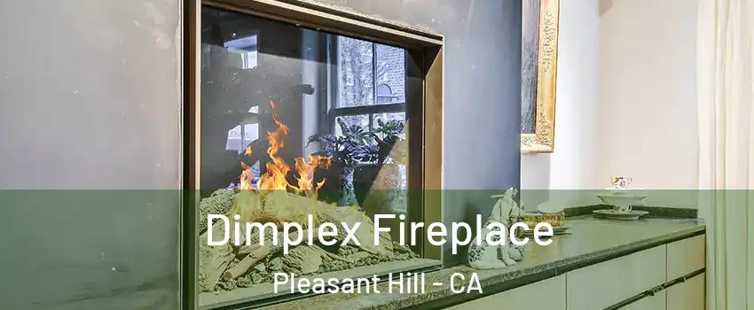  Dimplex Fireplace Pleasant Hill - CA
