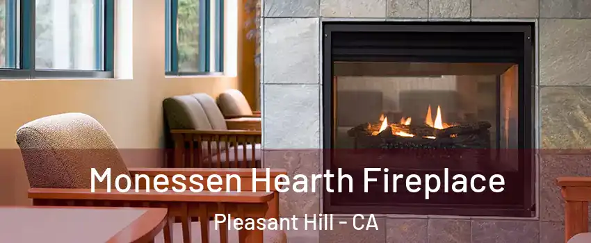  Monessen Hearth Fireplace Pleasant Hill - CA
